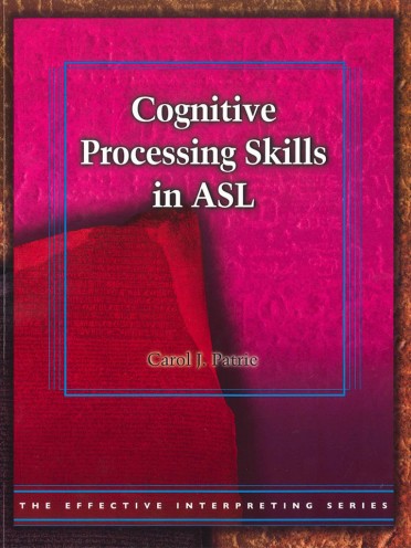 Cognative Processing Skills in ASL